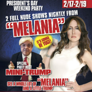 Promo poster for Melania Trump L.A. Live at The Hustler Club with Host Mini-Trump.