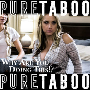 Sarah Vandella in a shot from PureTaboo's "Why are you Doing This?"