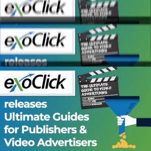 Repeating graphic ad for Exoclick's guides for Publishers and Video advertisers.
