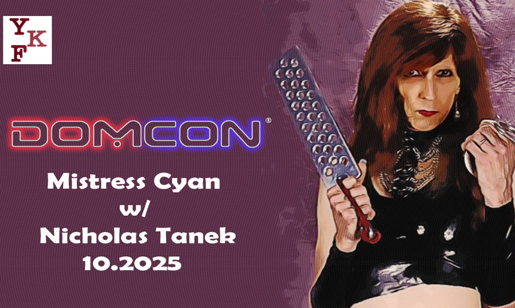 Mistress Cyan Visits Your Kinky Friends to Talk About DomCon New Orleans – Payout Magazine Mistress Cyan Visits Your Kinky Friends to Talk About DomCon New Orleans – Payout Magazine