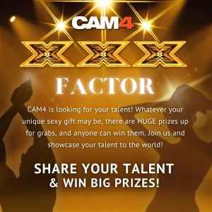 CAM4’s XXX FACTOR Talent Show Returns for a Thrilling Second Edition!